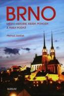 Brno město historie, krásy, pohody a perly Podyjí - cena, porovnanie