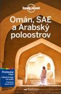 Omán, SAE a Arabský poloostrov - Lonely Planet - cena, porovnanie