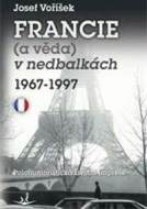 Francie (a věda) v nedbalkách 1967-1997 - cena, porovnanie