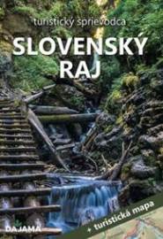 Slovenský raj turistický sprievodca