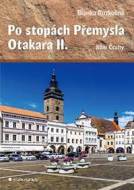 Po stopách Přemysla Otakara II. - Jižní Čechy - cena, porovnanie
