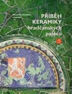 Příběh keramiky hradčanských paláců - cena, porovnanie