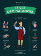 Le vin c´est pas sorcier - cena, porovnanie