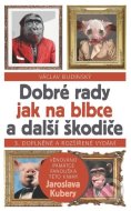 Dobré rady jak na blbce a další škodiče - cena, porovnanie