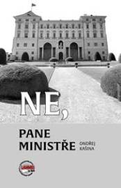 Ne, pane ministře