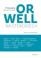 Orwell na steroidech - cena, porovnanie