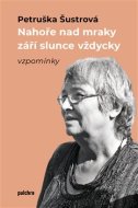 Nahoře nad mraky září slunce vždycky - cena, porovnanie