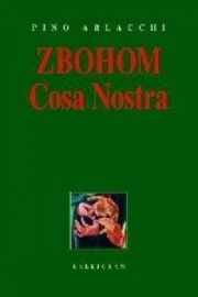 Zbohom, Cosa Nostra