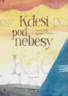 Kdesi pod nebesy - cena, porovnanie