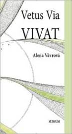 Vetus Via VIVAT