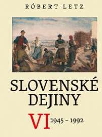 Slovenské dejiny VI