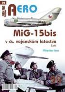 AERO 99 MiG-15bis v čs. vojenském letectvu 3. díl - cena, porovnanie