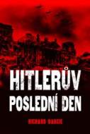 Hitlers Last day - cena, porovnanie