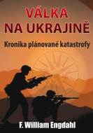 Válka na Ukrajině - Kronika plánované katastrofy - cena, porovnanie