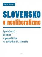 Slovensko v neoliberalizme - cena, porovnanie