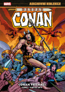 Archivní kolekce Barbar Conan 1: Conan přichází - cena, porovnanie