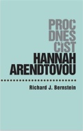 Proč dnes číst Hannah Arendtovou? - cena, porovnanie
