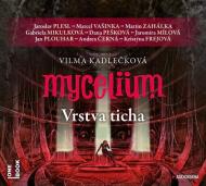 Mycelium VI - Vrstva ticha - 3 CDmp3 - cena, porovnanie