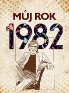 Můj rok 1982 - cena, porovnanie