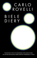 Biele diery - cena, porovnanie