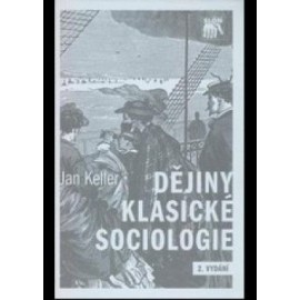 Dějiny klasické sociologie