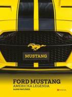 Ford Mustang - Alois Pavlůsek - cena, porovnanie
