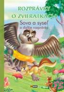 Rozprávky o zvieratkách Sova a syseľ - cena, porovnanie