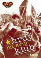 Hrdý na svůj klub - DVD - cena, porovnanie