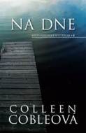 Na dne - Colleen Cobleová - cena, porovnanie