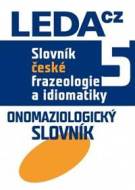 Slovník české frazeologie a idiomatiky 5 - cena, porovnanie