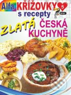 Křížovky s recepty 4/2023 - Zlatá jídla české kuchyně - cena, porovnanie