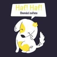 Haf Haf! Domácí zvířata - cena, porovnanie