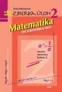 Matematika pre stredoškolákov Zbierka úloh 2 - cena, porovnanie