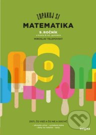 Zopakuj si: Matematika 9. ročník