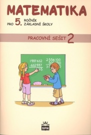 Matematika pro 5. ročník základní školy Pracovní sešit 2