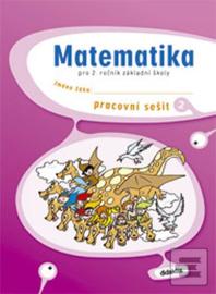 Matematika pro 2. ročník základní školy Pracovní sešit 2