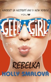Rebelka - Holly Smalová