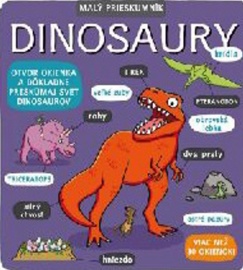 Malý prieskumník Dinosaury