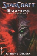 StarCraft - Templáři 3 - Soumrak - cena, porovnanie