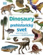 Dinosaury a predhistorický svet - cena, porovnanie