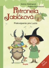 Petronela Jabĺčková 1: Prekvapenie pre Lucia