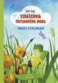 Strážcovia Trstinového mora: Obrana Steblohradu