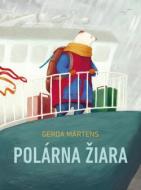Polárna žiara - Gerda Märtens - cena, porovnanie
