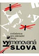 Vyjmenovaná slova - Cvičebnice pro ZŠ - 3. vydání - cena, porovnanie