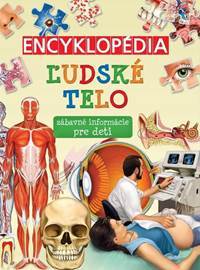 Encyklopédia Ľudské telo