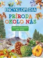 Encyklopédia Príroda okolo nás - cena, porovnanie