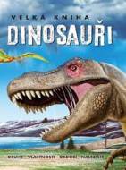 Velká kniha Dinosauři - cena, porovnanie