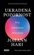 Ukradená pozornost - Proč nedokážeme dávat pozor - cena, porovnanie