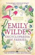 Emily Wilde's Encyclopaedia of Faeries - cena, porovnanie