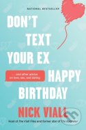 Don't Text Your Ex Happy Birthday - cena, porovnanie